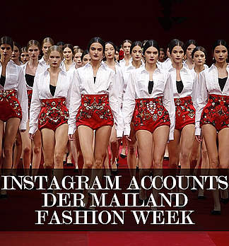 Instagram Accounts von der Mailand Fashion Week