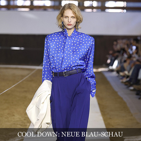 Cool Down: neue Blau-Schau